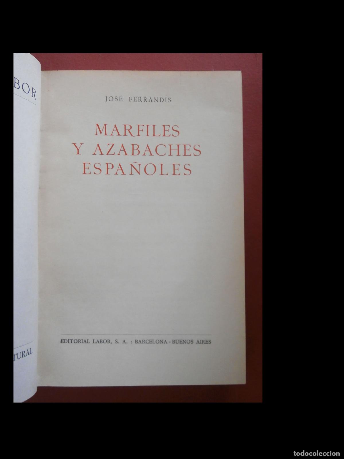 Libros antiguos: Marfiles y Azabaches Espa&ntilde;oles. Jos&eacute; Ferrandis - Foto 10