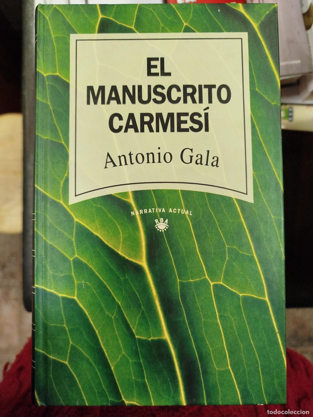 Libros antiguos: EL MANUSCRITO CARMES&Iacute; - ANTONIO GALA - Foto 1