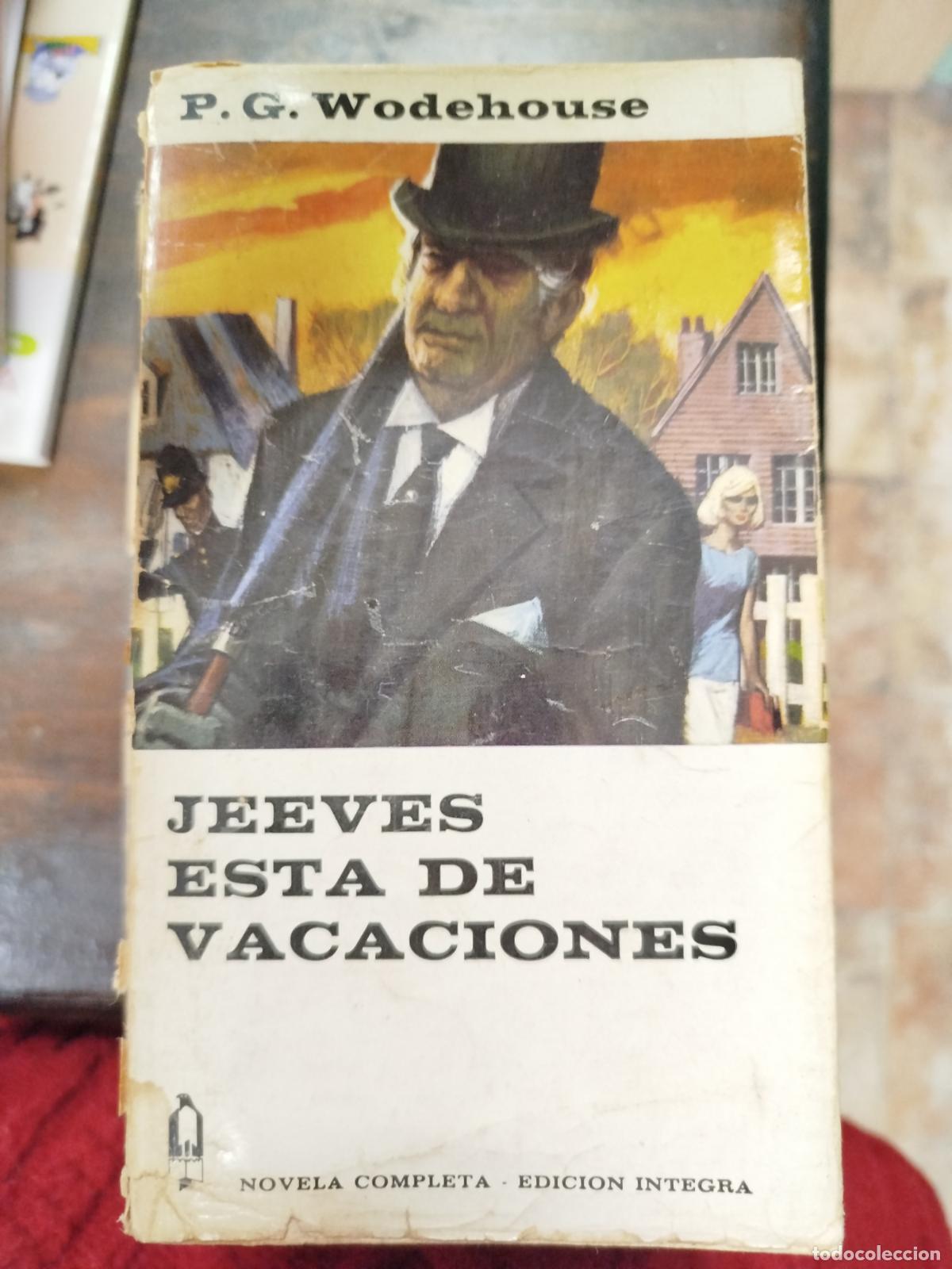 Libros antiguos: JEEVES EST&Aacute; DE VACACIONES - P. G. WODEHOUSE - Foto 1