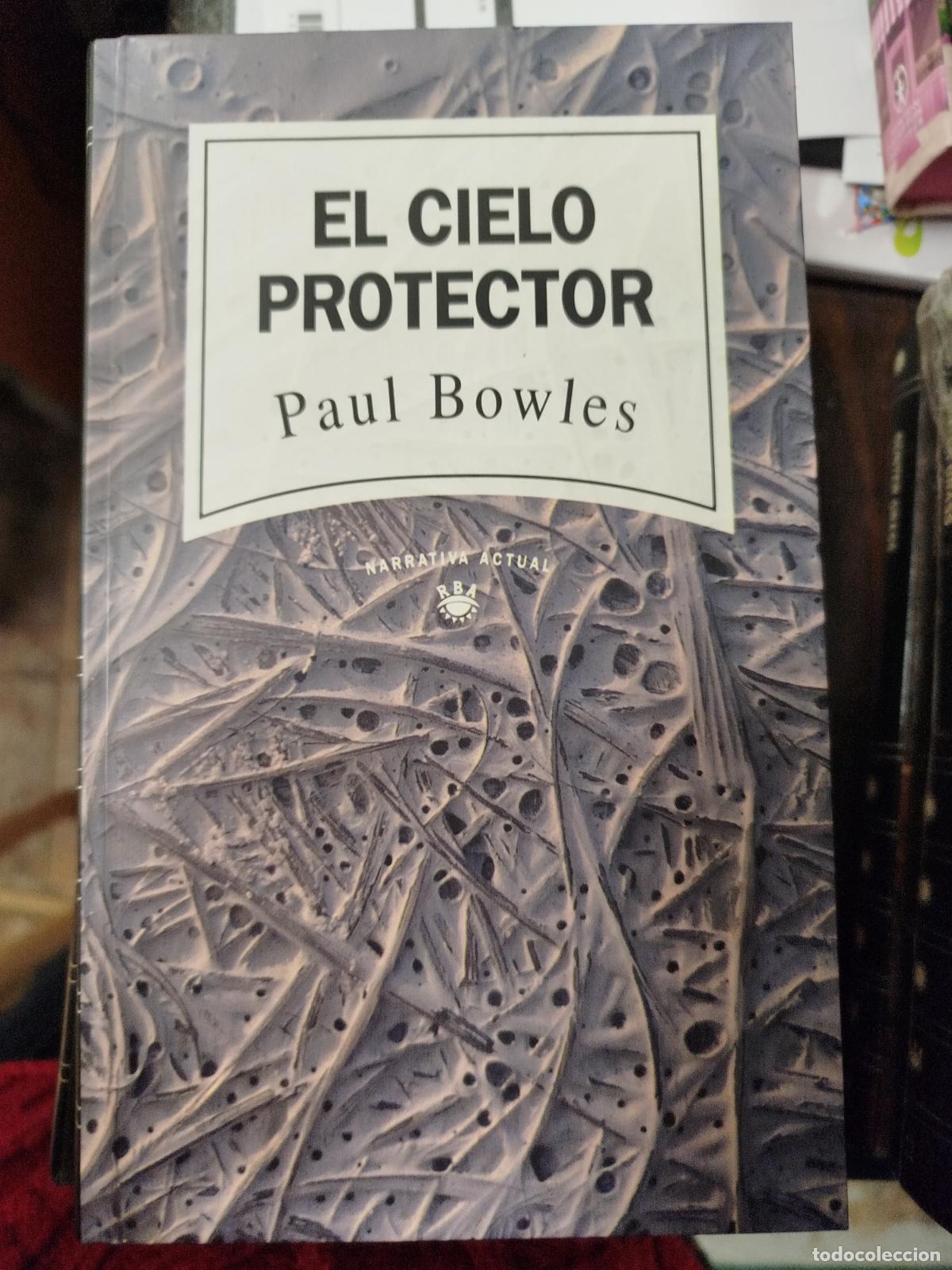 Libros antiguos: EL CIELO PROTECTOR - PAUL BOWLES - Foto 1