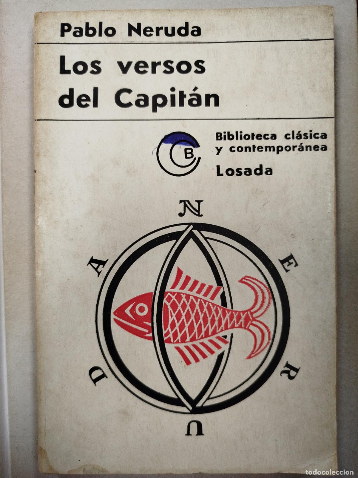 Libros antiguos: LOS VERSOS DEL CAPIT&Aacute;N - PABLO NERUDA - Foto 1