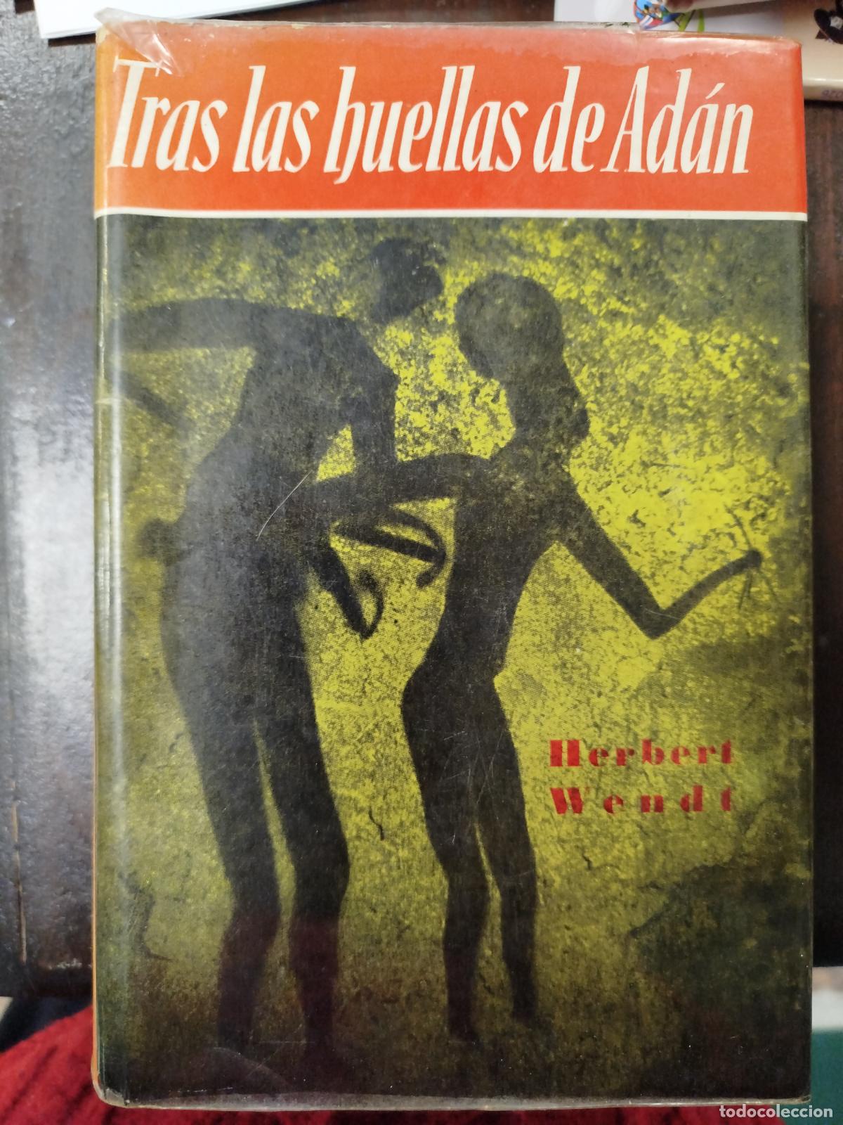 Libros antiguos: TRAS LAS HUELLAS DE AD&Aacute;N - HERBERT WENDT - Foto 1