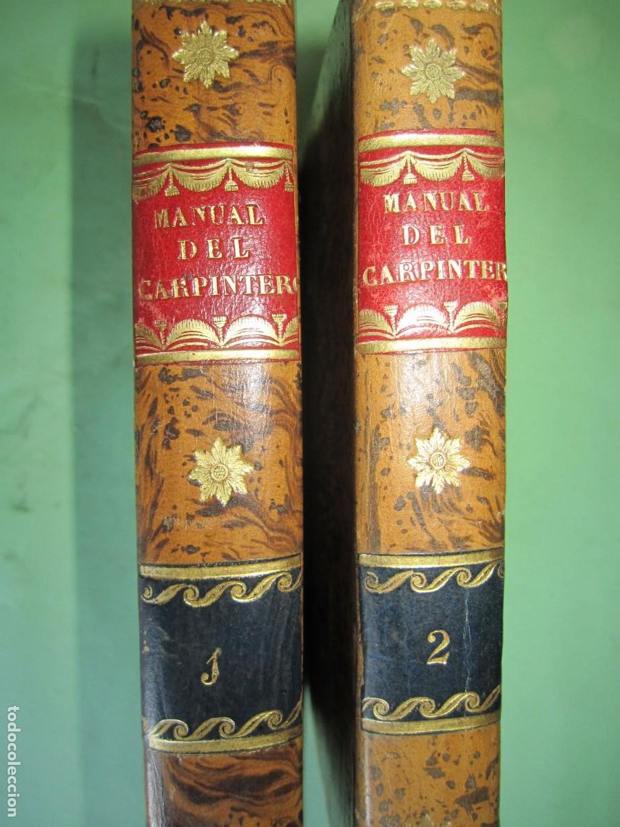 Libros antiguos: MANUAL DEL CARPINTERO MUEBLES -EDIFICIOS -EBANISTERIA MR.NOSBAN 1833 MADRID -2 TOMOS - Foto 21