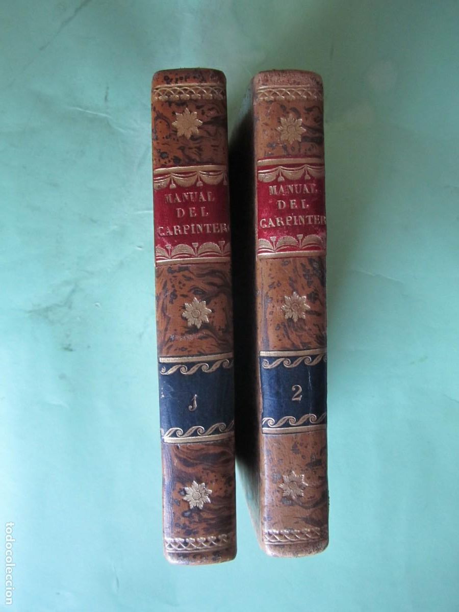 Libros antiguos: MANUAL DEL CARPINTERO MUEBLES -EDIFICIOS -EBANISTERIA MR.NOSBAN 1833 MADRID -2 TOMOS - Foto 1