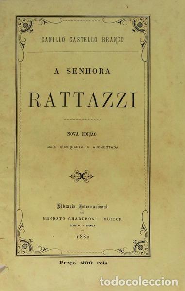 Libros antiguos: CASTELO BRANCO. (Camilo) - A SENHORA RATTAZZI. - Foto 1