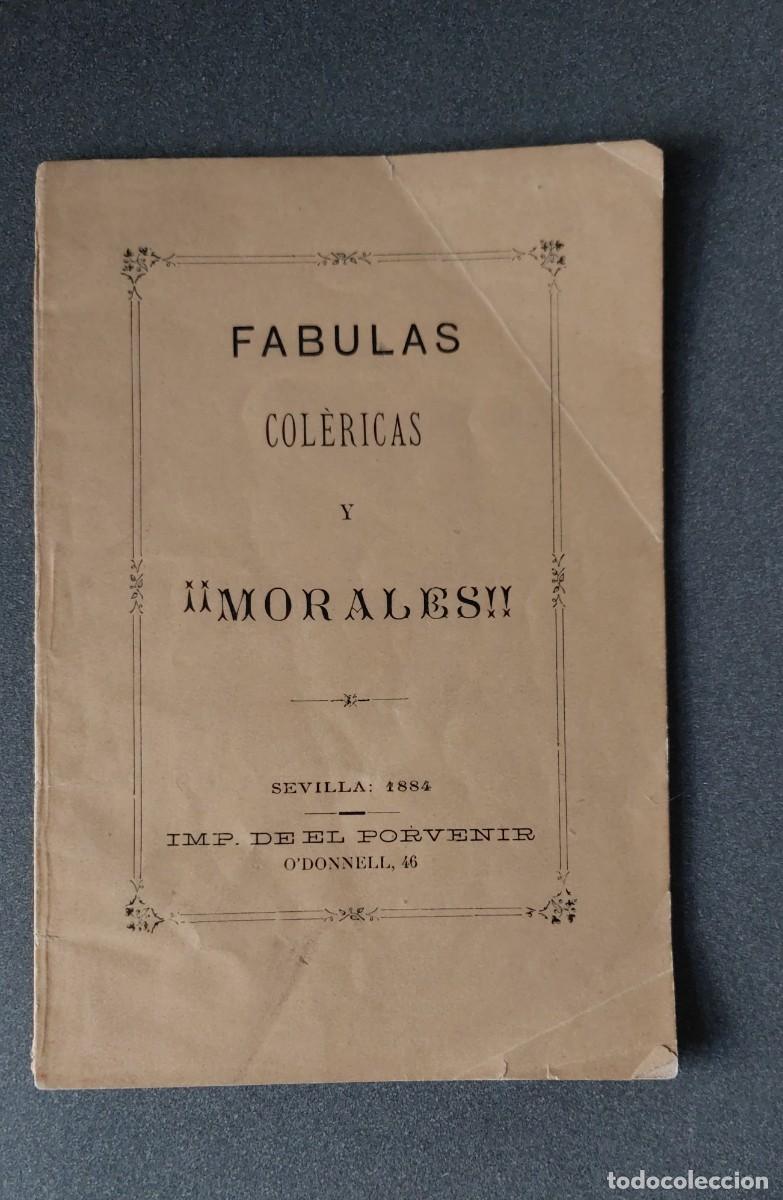 Libros antiguos: F&aacute;bulas col&eacute;ricas y morales, a&ntilde;o 1884 - Foto 1