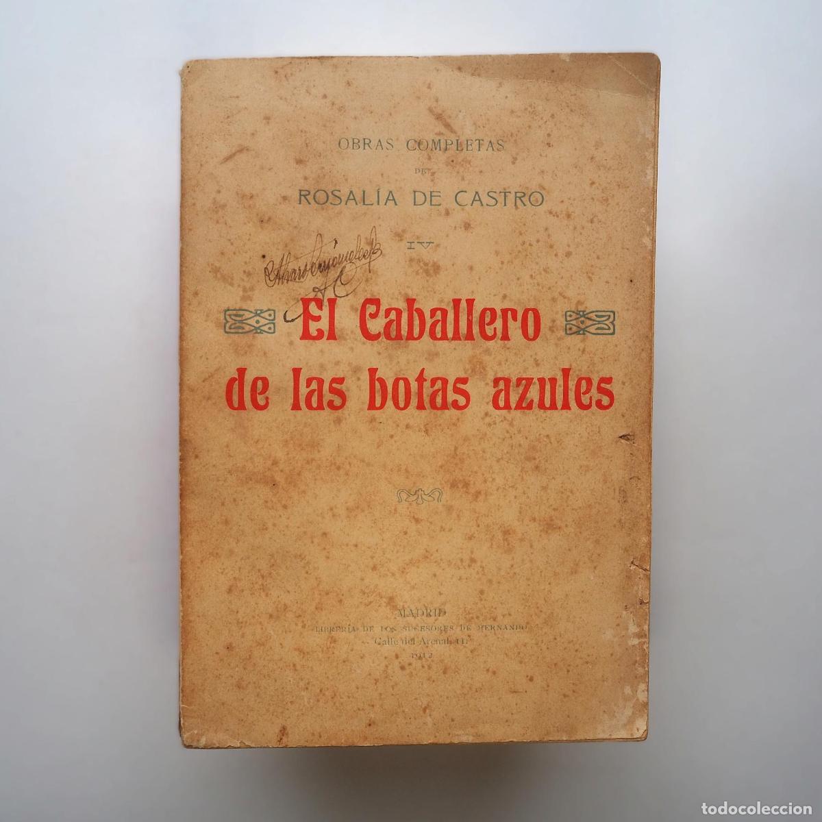Libros antiguos: El caballero de las botas azules - Castro, Rosal&iacute;a de - Foto 1