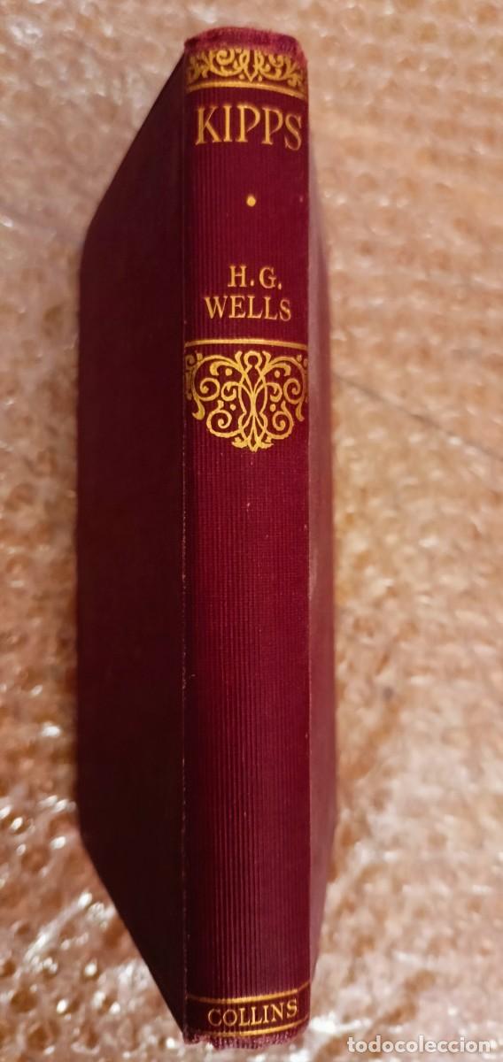 Libros antiguos: KIPPS - H. G . Wells (Collins , ENGLISH) .Signed ,dedicated