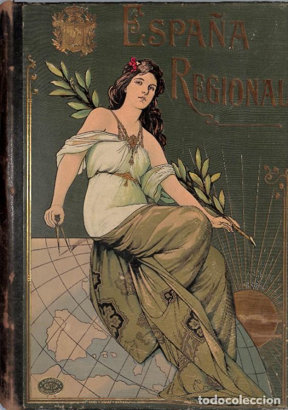 Libros antiguos: ESPA&Ntilde;A REGIONAL. 3 tomos - Rocafort, Ceferino; Dalmau, Casimiro - Ed. Alberto Mart&iacute;n