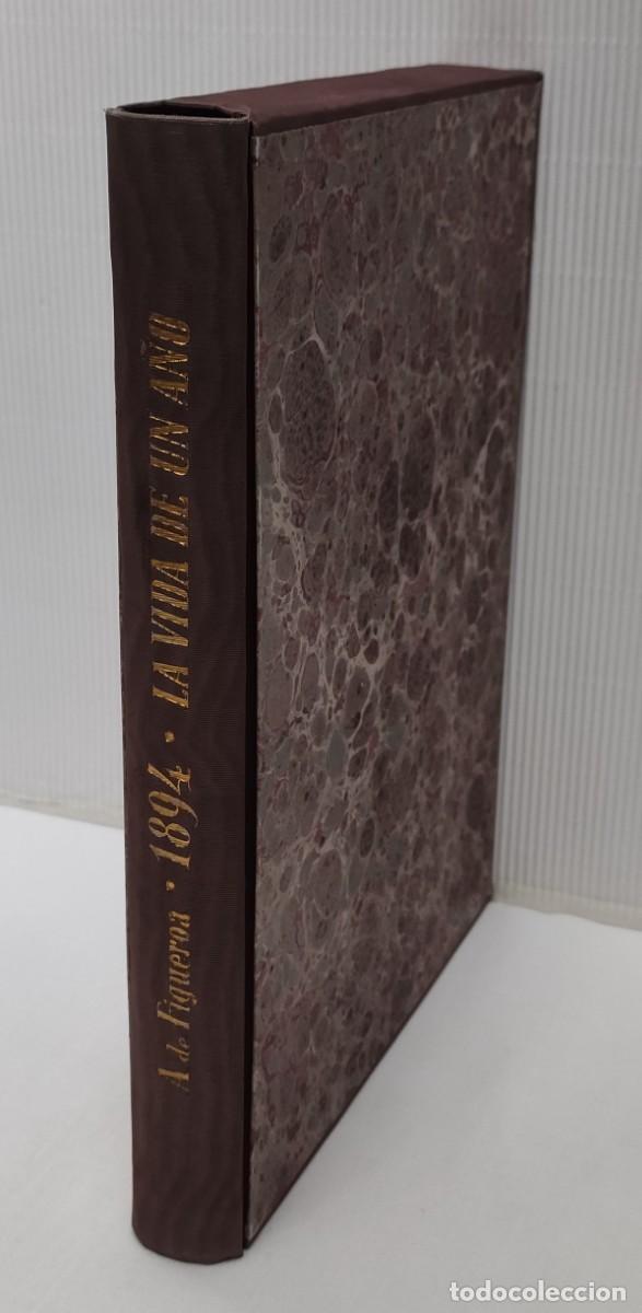 Libri antichi: LA VIDA DE UN A&Ntilde;O 1894. AGUST&Iacute;N DE FIGUEROA. EDICI&Oacute;N DE LUJO NUMERADA Y LIMITADA A 300 EJEMPLARES.