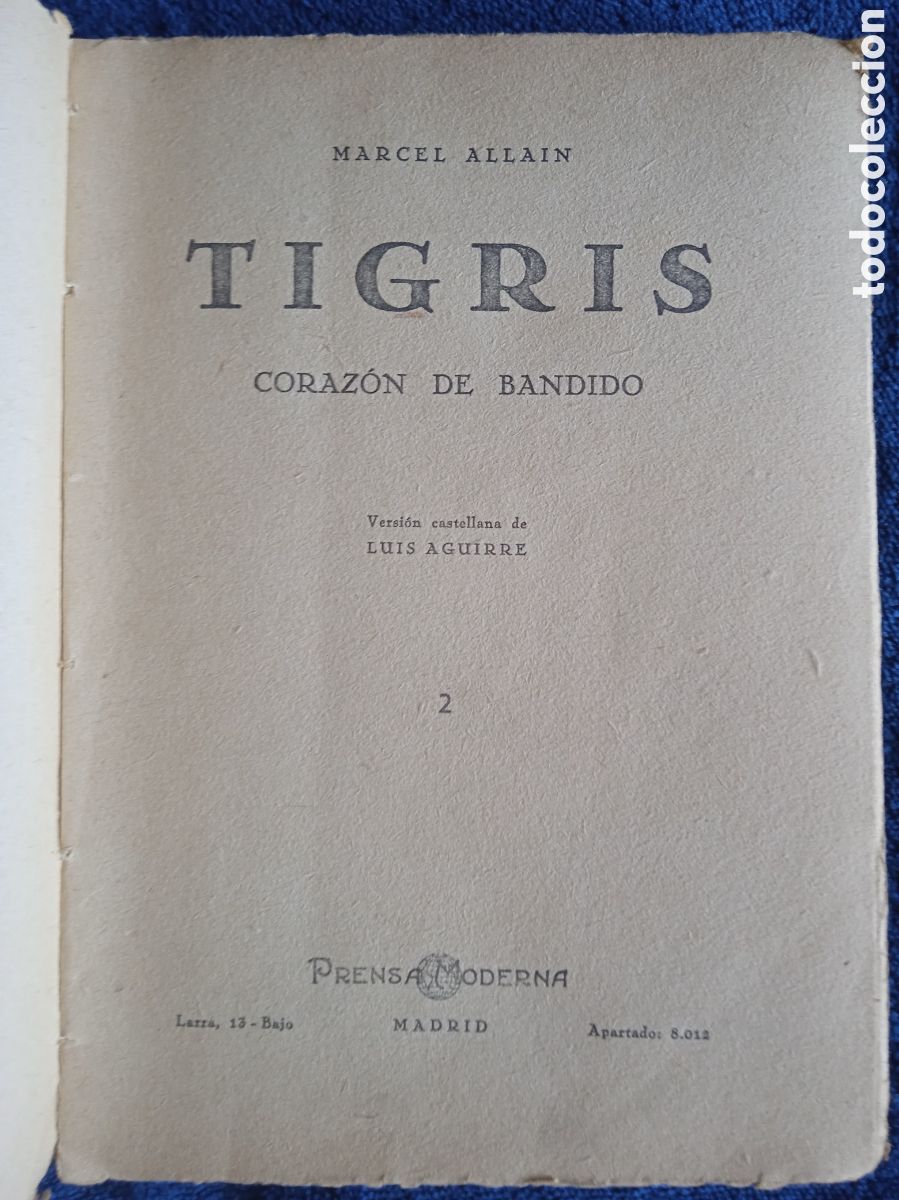 Libros antiguos: TIGRIS - CORAZON DE BANDIDO / ALLAIN MARCEL - Foto 2