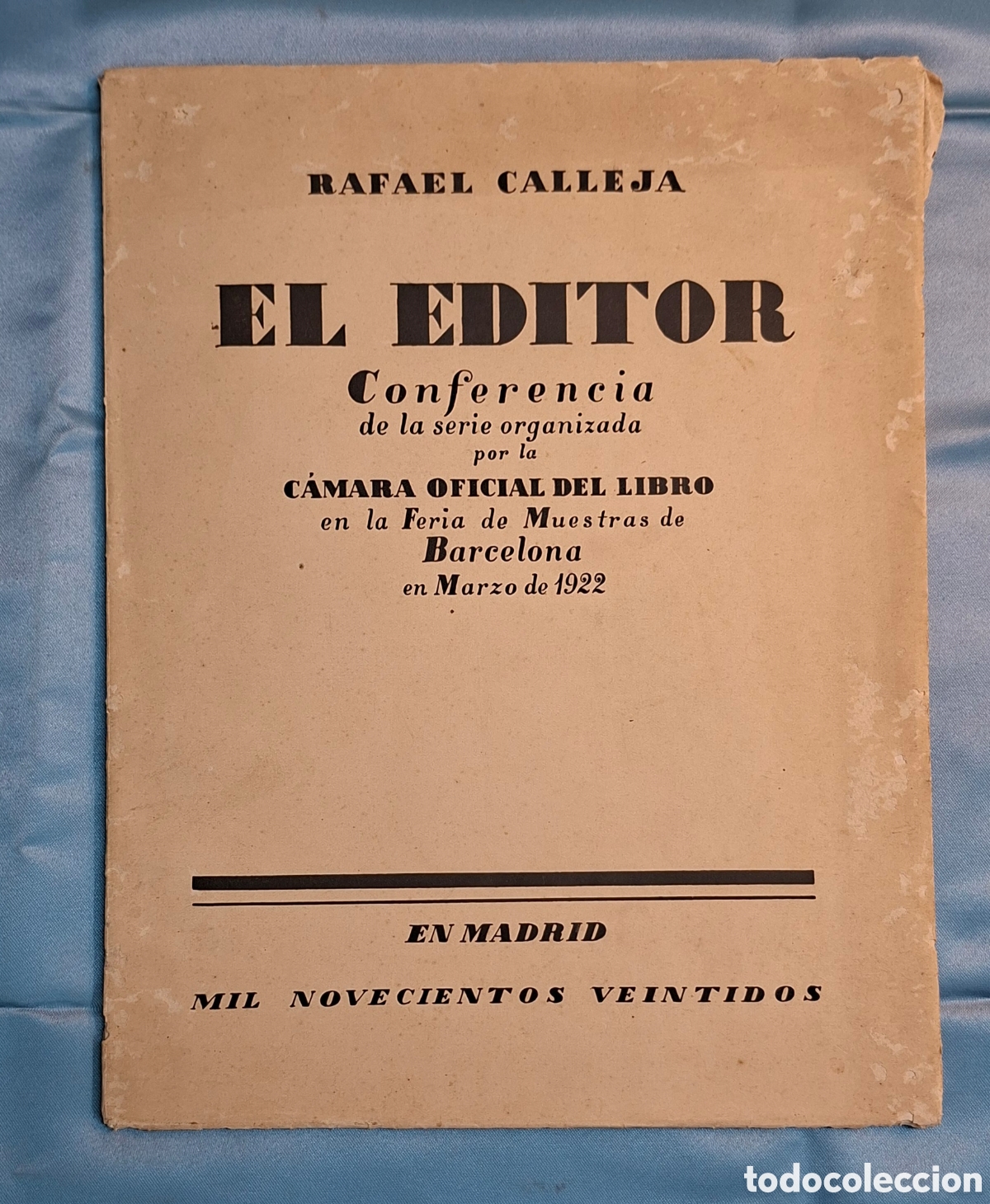 Libros antiguos: El Editor - Conferencia Rafael Calleja - Foto 1