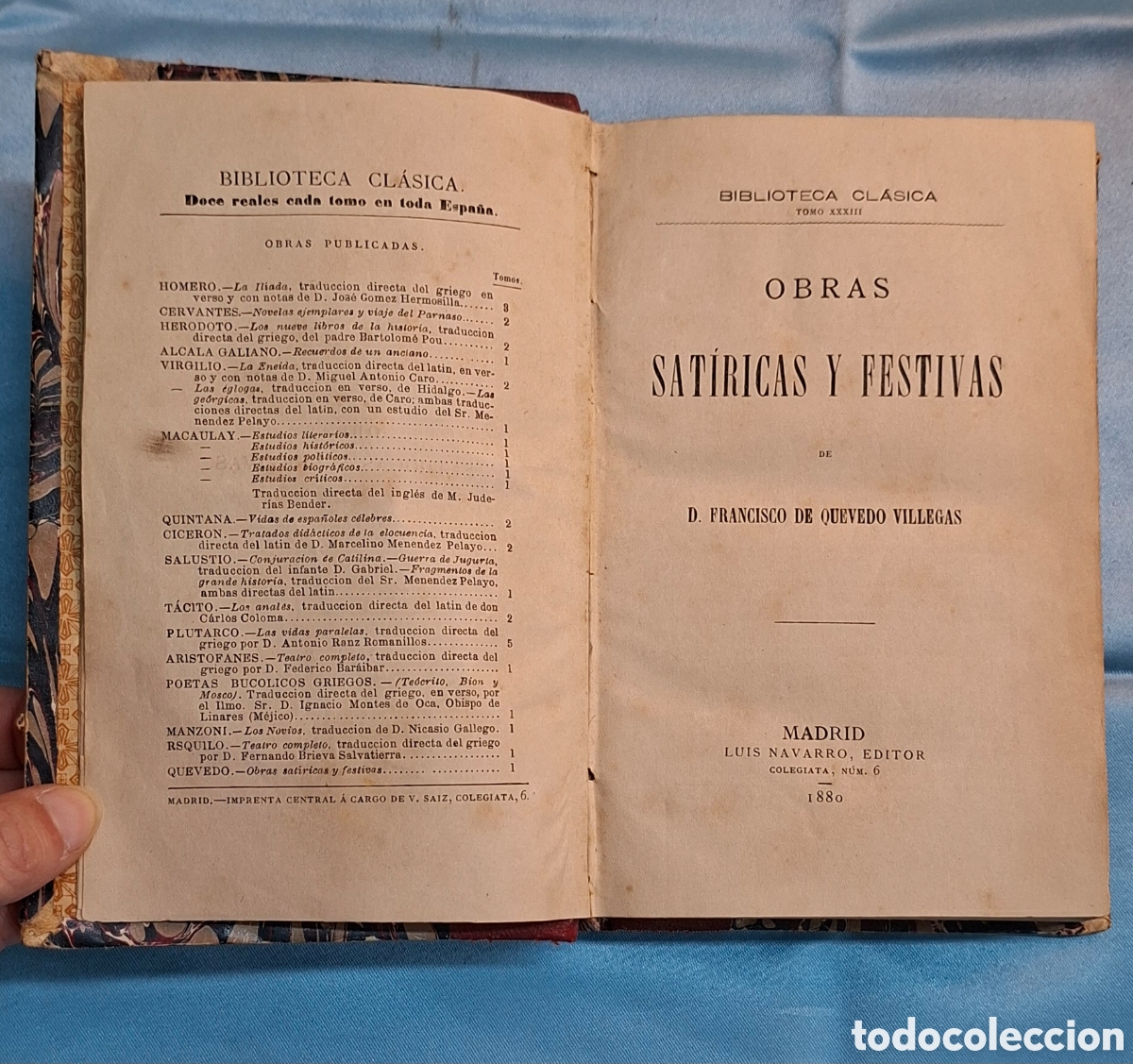 Libros antiguos: Edici&oacute;n antigua de Obras sat&iacute;ricas y festivas de Francisco de Quevedo