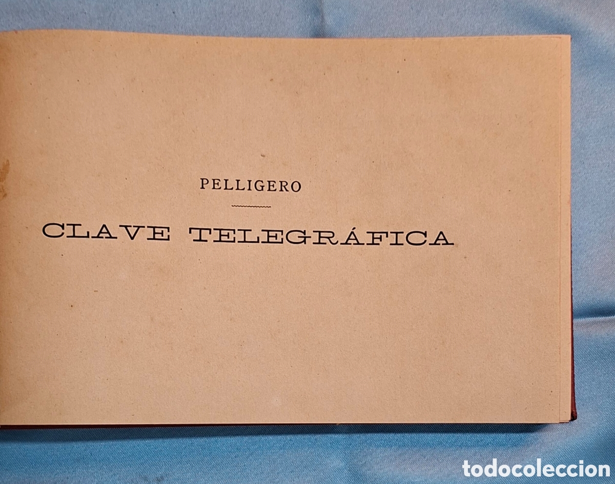 Libros antiguos: Clave Pelligero - Correspondencia y Tel&eacute;grafos - Foto 9