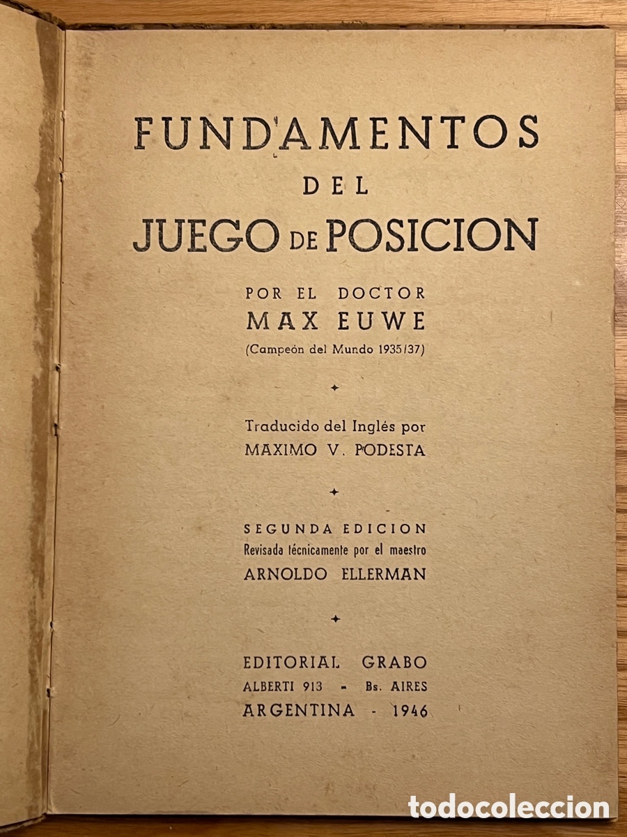 Libros antiguos: MAX EUWE. FUNDAMENTOS DEL JUEGO DE POSICI&Oacute;N - Foto 2