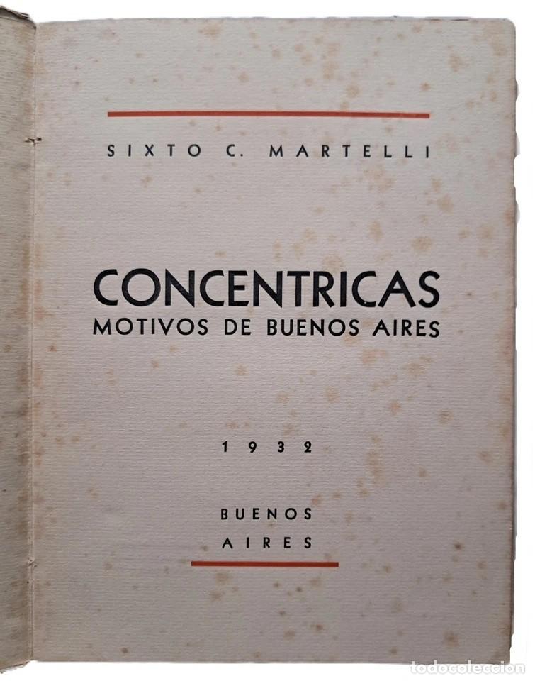 Libros antiguos: Martelli, Sixto - Conc&eacute;ntricas - Luis Macaya - Primera Edici&oacute;n - (1932) - Foto 2