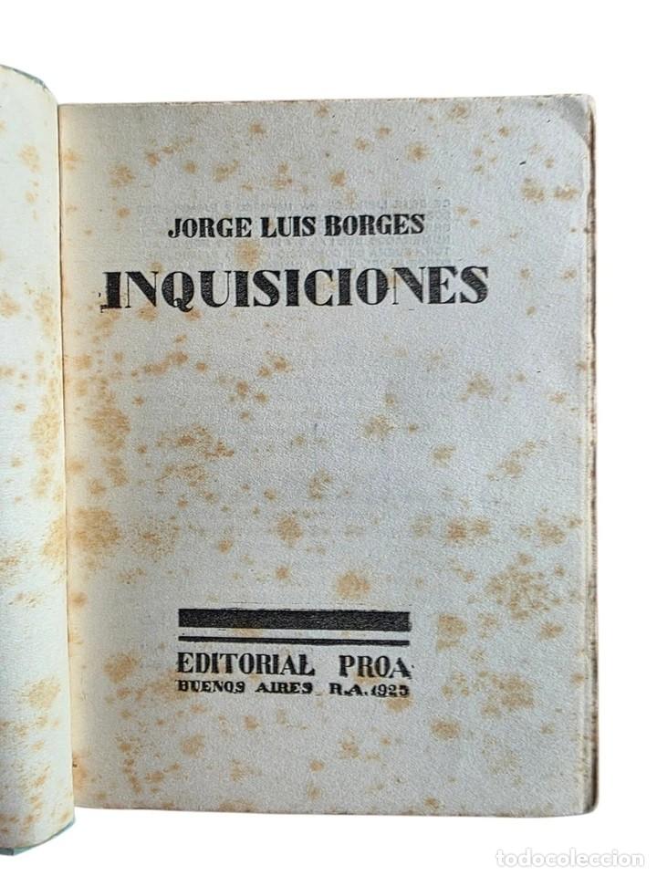 Libros antiguos: Borges, Jorge Luis - Inquisiciones - Editorial Proa, 1925 Primera Edici&oacute;n - Foto 3