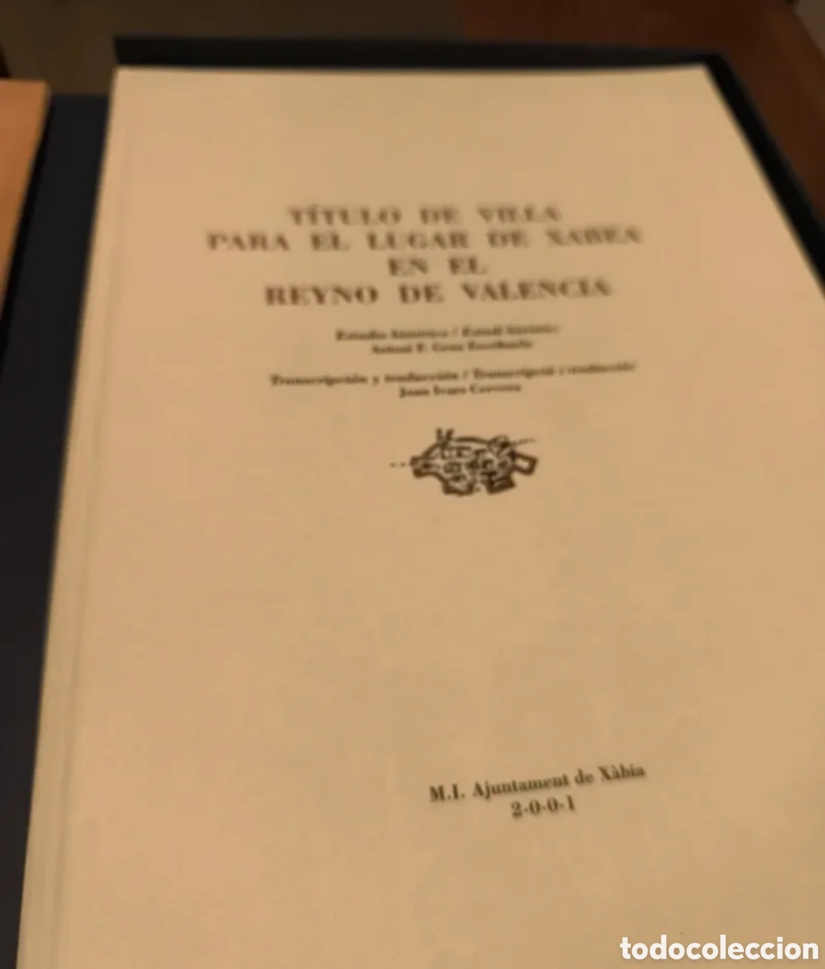 Libros antiguos: Villa de X&agrave;bea Reyno de Valencia - Foto 8