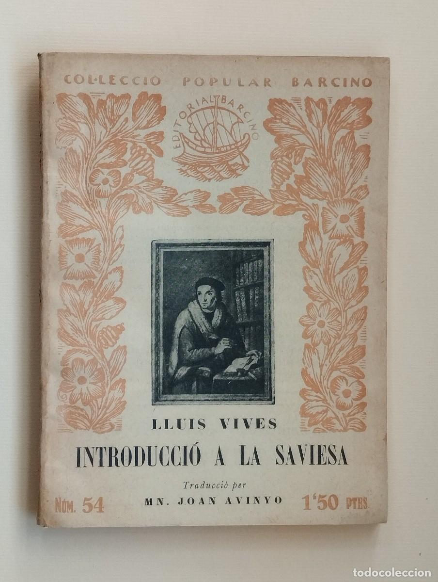 Libros antiguos: Introducci&oacute; a la saviesa. Llu&iacute;s Vives - Foto 1