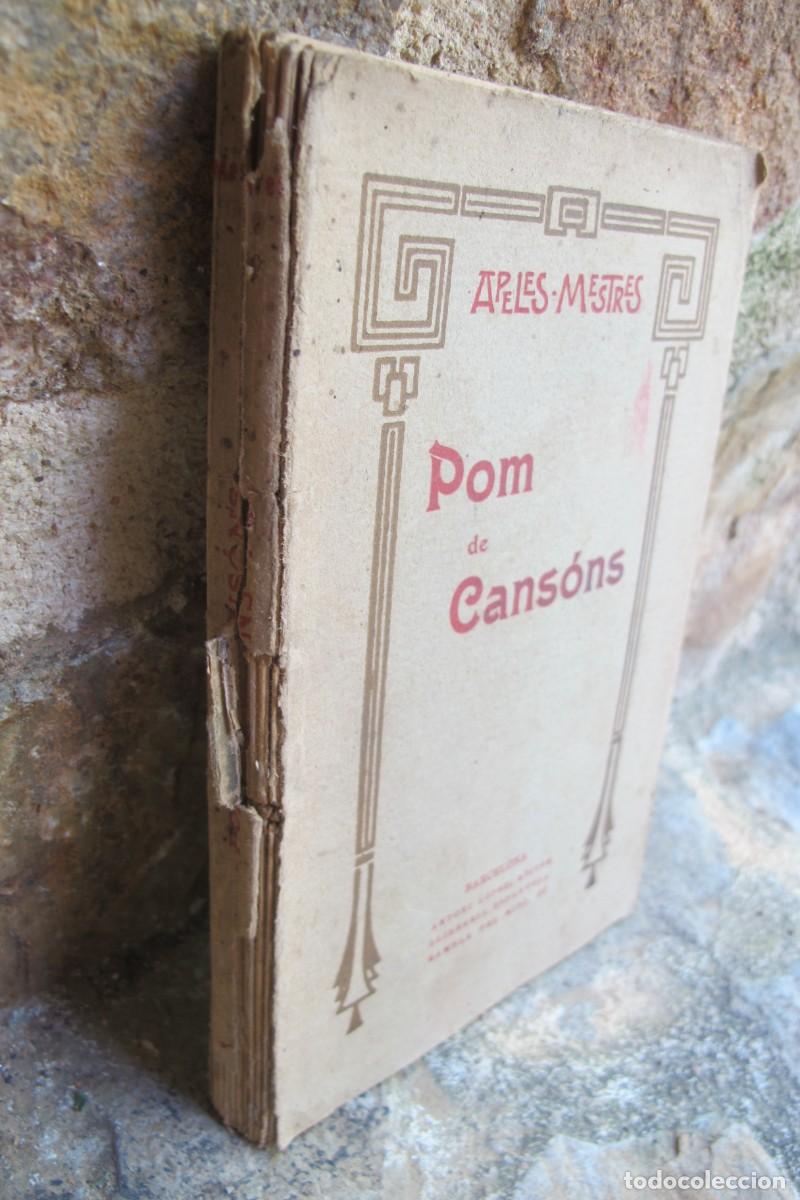 Libros antiguos: POM DE CANSONS. APELES MESTRES - Foto 1