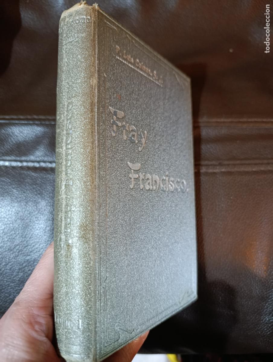 Libros antiguos: FRAY FRANCISCO LUIS COLOMA 1914 - Foto 1