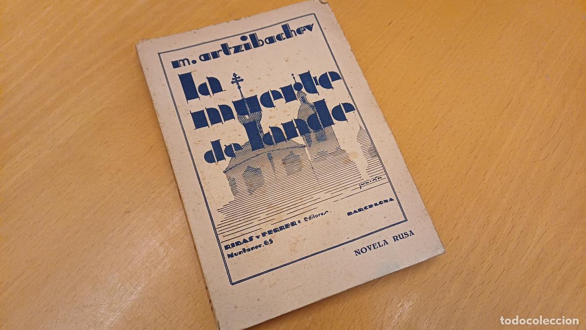 Libros antiguos: La muerte de Lande - M. Artzibachev - 1931 - Foto 2