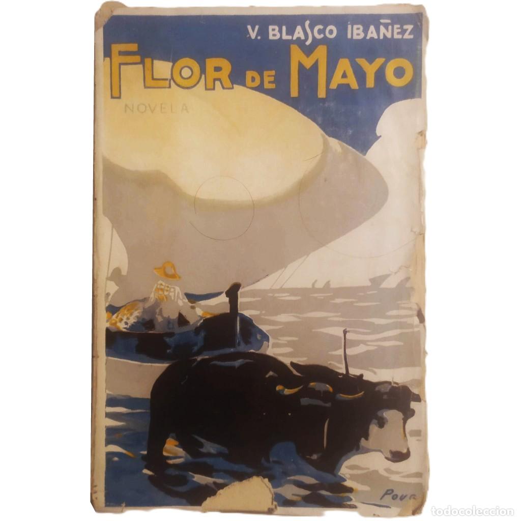 Libros antiguos: FLOR DE MAYO. Blasco Ib&aacute;&ntilde;ez, Vicente - Foto 1