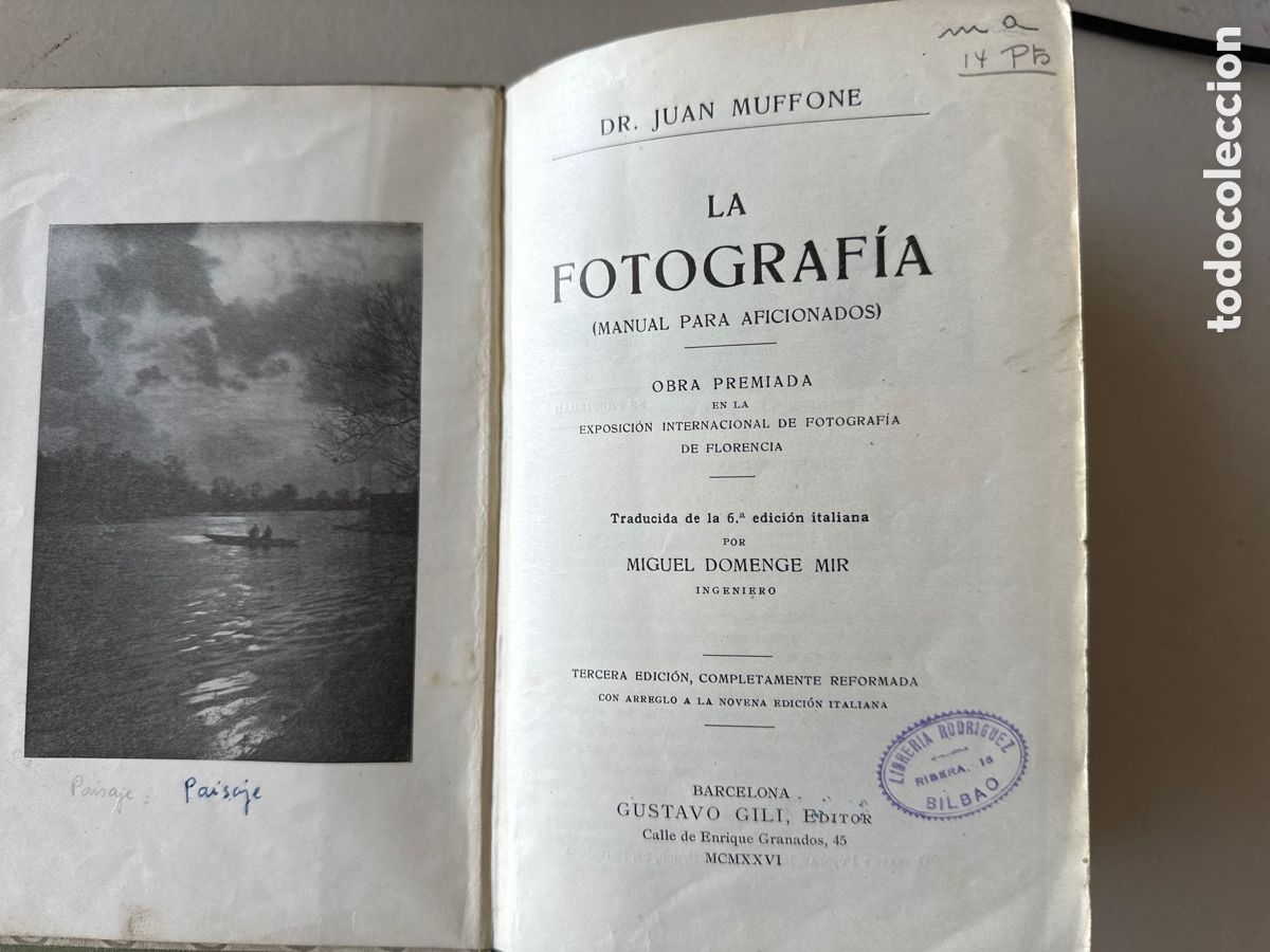 Libros antiguos: JUAN MUFFONE: LA FOTOGRAFIA (MANUAL PARA AFICIONADOS) 1926
