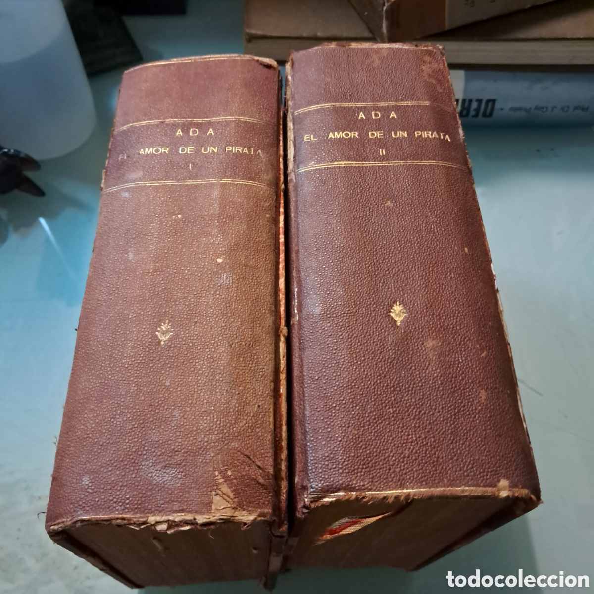 Libros antiguos: Ads, El amor de un pirata, Antonio Fossati, Ed Guerri, 2 tomos