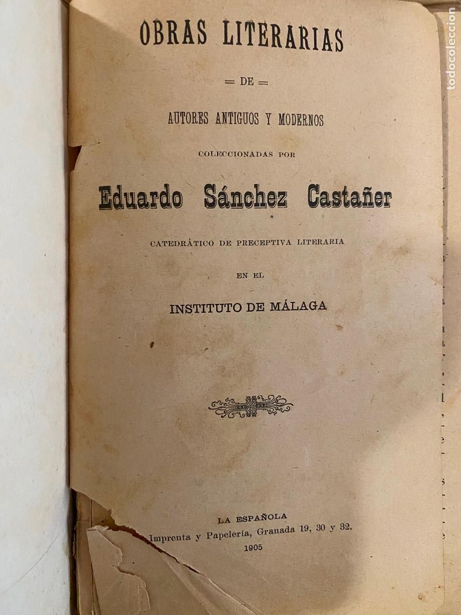 Libros antiguos: Eduardo S&aacute;nchez Casta&ntilde;er. Obras Literarias de Autores antiguos y modernos, M&aacute;laga, 1905