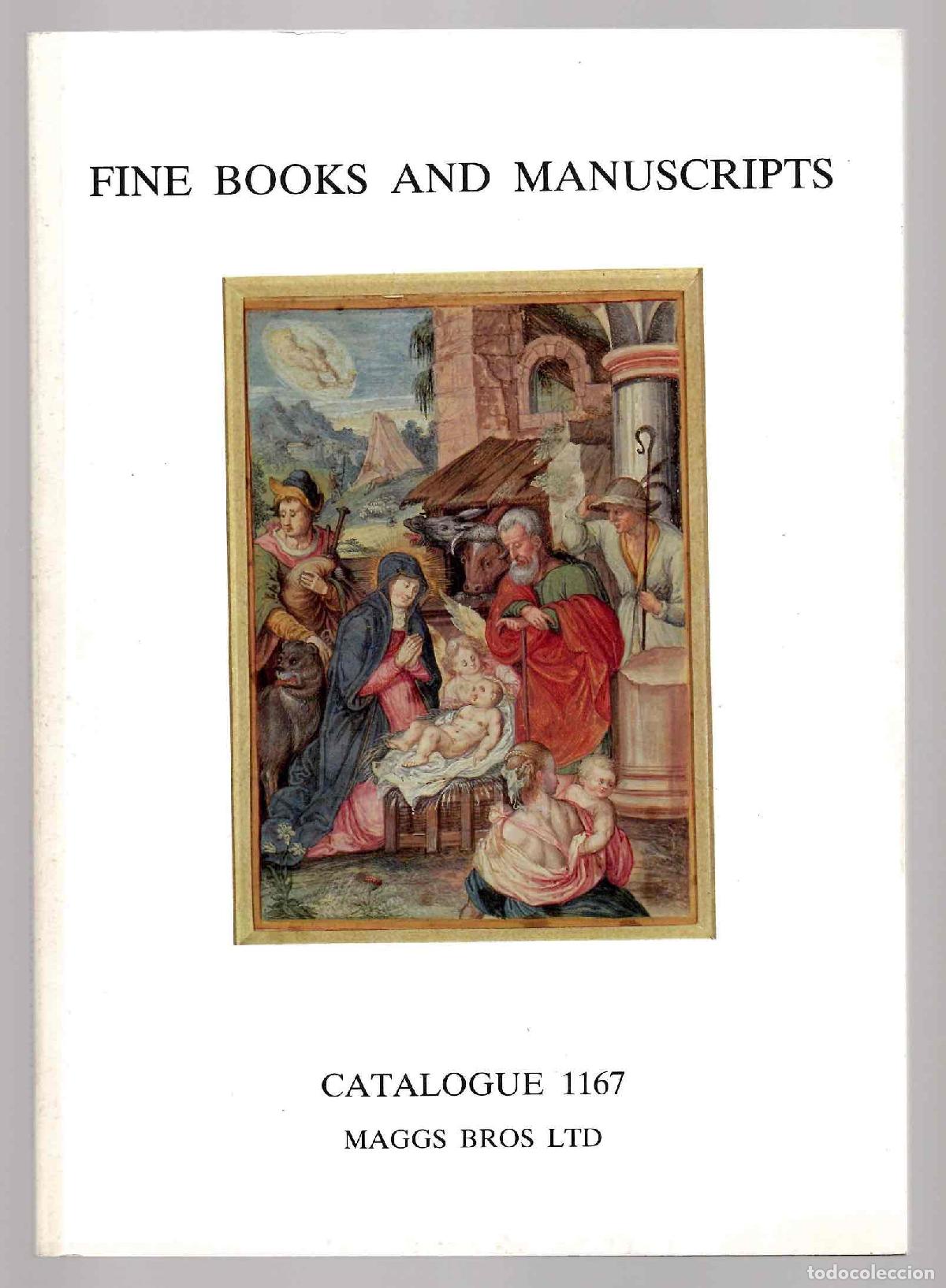 Libros antiguos: FINE BOOKS AND MANUSCRIPTS. CATALOGUE 1167 MAGGS BROS LONDON 1994. TEXTOS EN INGLES