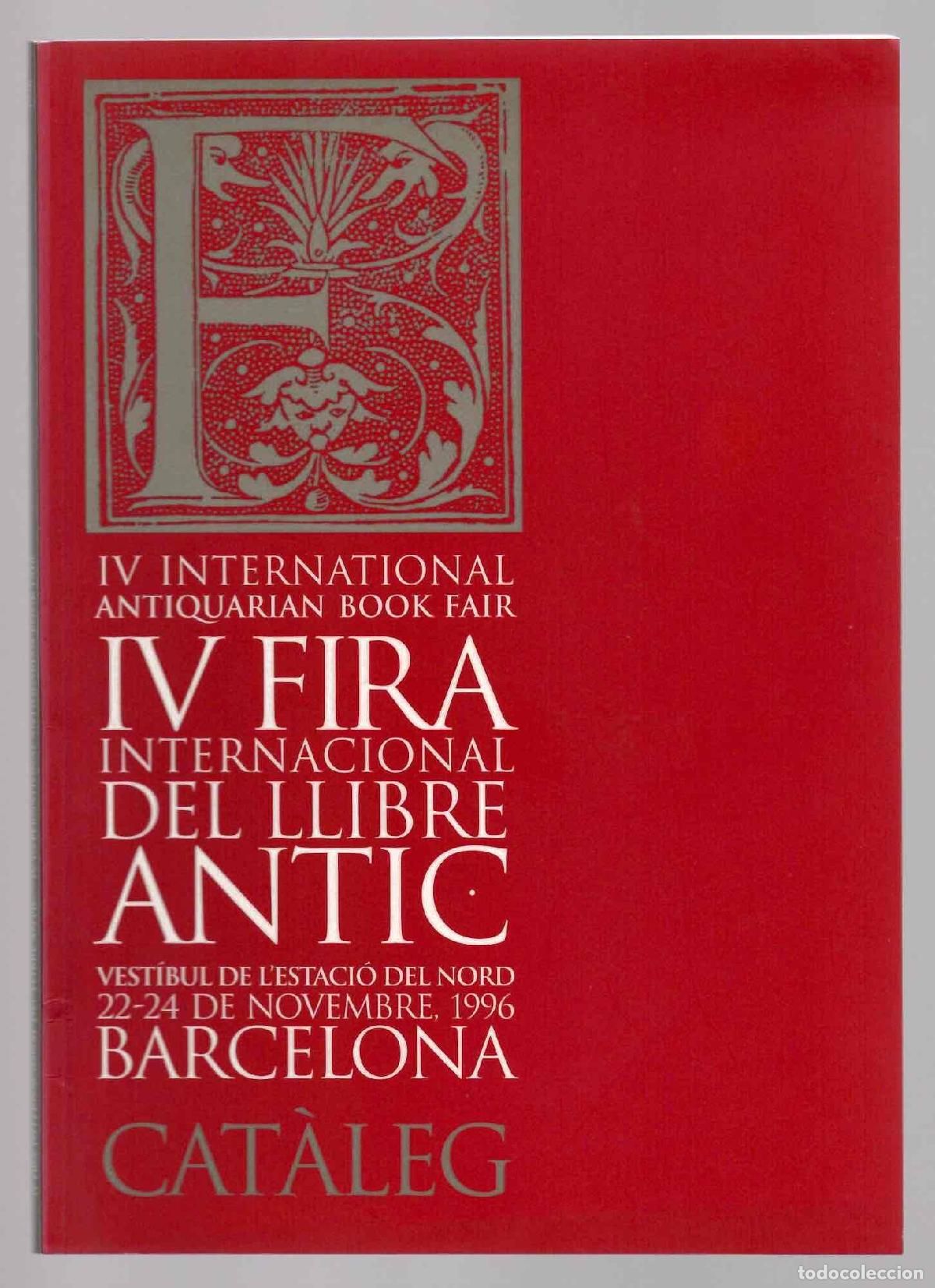 Libros antiguos: CAT&Agrave;LEG IV FIRA INTERNACIONAL DEL LLIBRE ANTIC. NOVEMBRE 1996