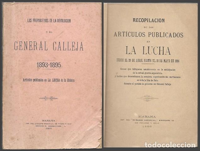 Libros antiguos: LOS PREPARATIVOS DE LA REVOLUCION Y EL GENERAL CALLEJA 1893-1895&hellip; - A-AM-1001