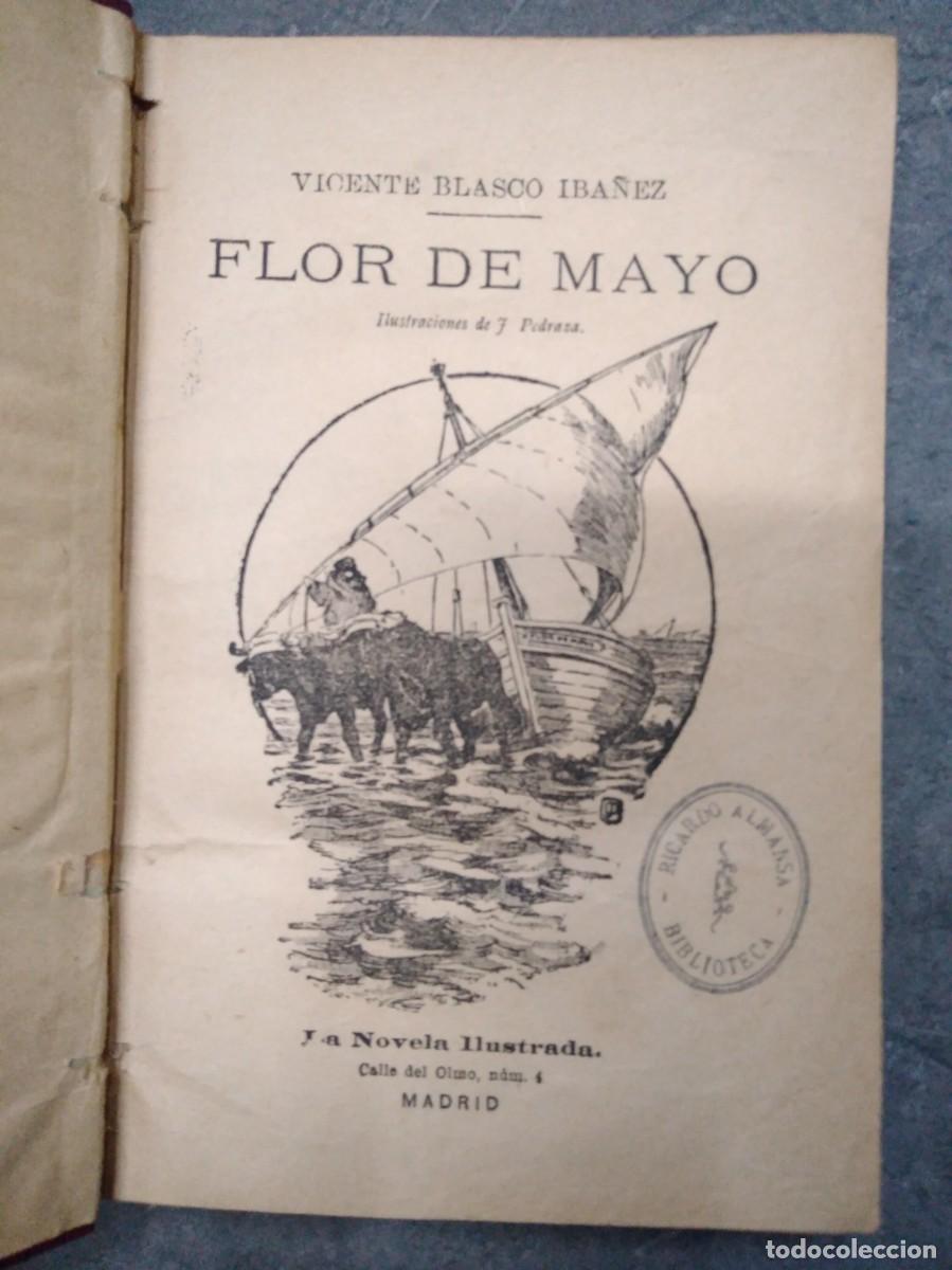 Libros antiguos: FLOR DE MAYO. Vicente Blasco Iba&ntilde;ez - Foto 2