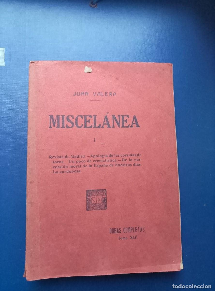 Libros antiguos: miscelanea juan valera tomo I