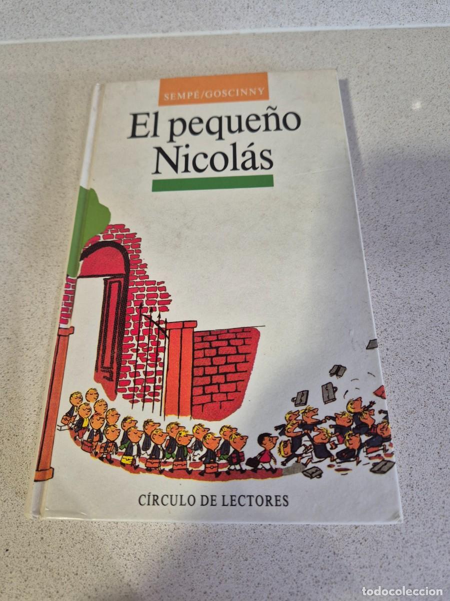 Libros antiguos: Libro &rdquo;El peque&ntilde;p Nicolas&rdquo;