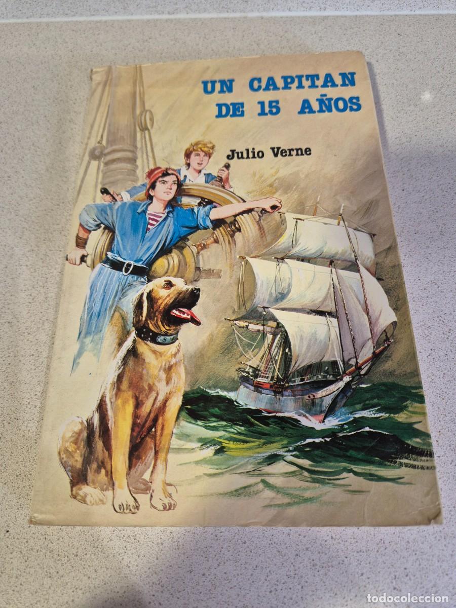 Libros antiguos: Libro &rdquo;Un capitan de 15 a&ntilde;os&rdquo;