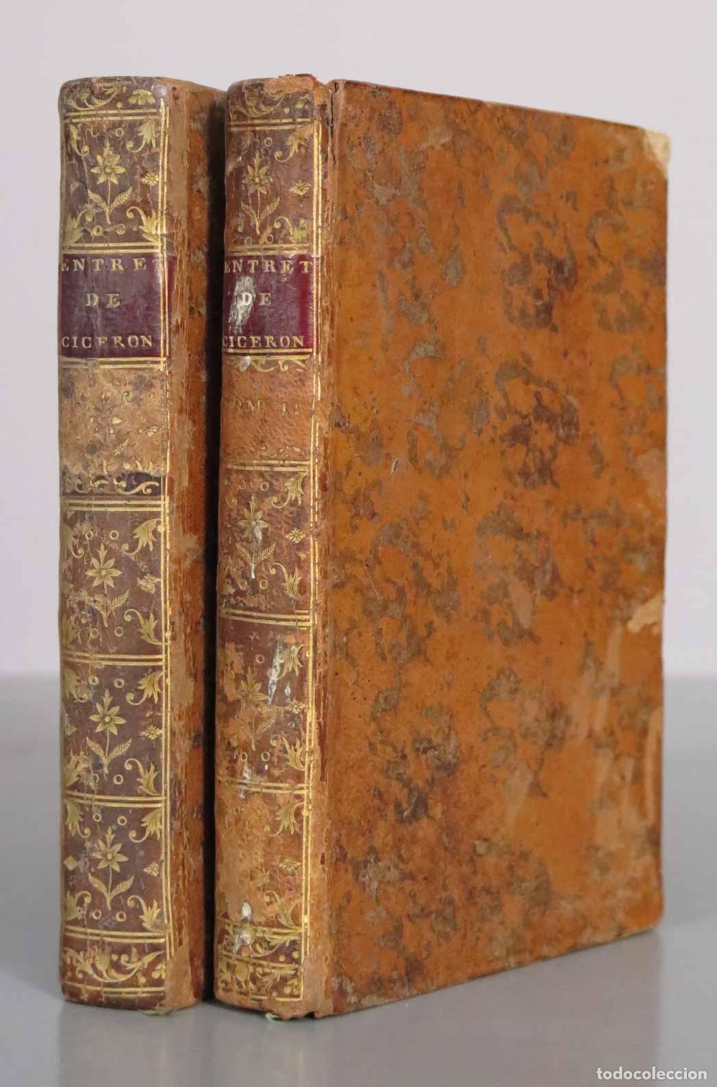 Libros antiguos: Entretiens de Ciceron sur la Nature des Dieux - M. l&acute;Abb&eacute; d&acute;Olivet. 1766
