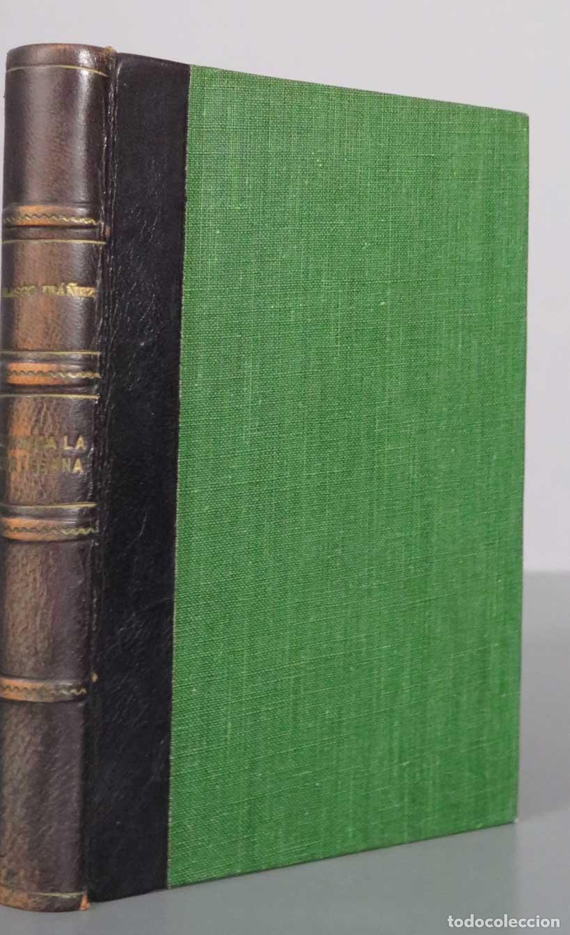 Libros antiguos: S&oacute;nnica la cortesana - Vicente Blasco Ib&aacute;&ntilde;ez - Editorial Prometeo 1919