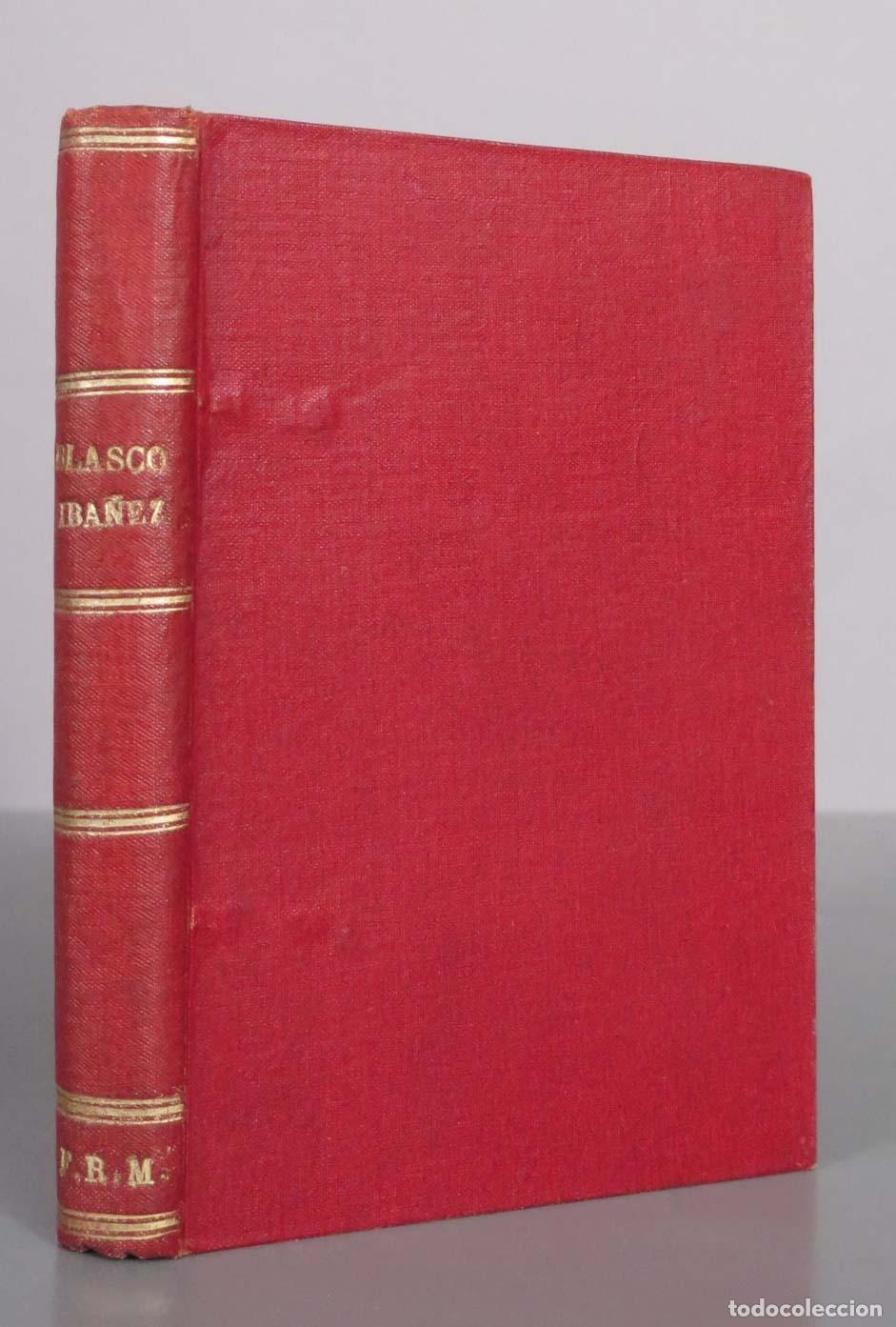 Libros antiguos: La Condenada - Vicente Blasco Ib&aacute;&ntilde;ez