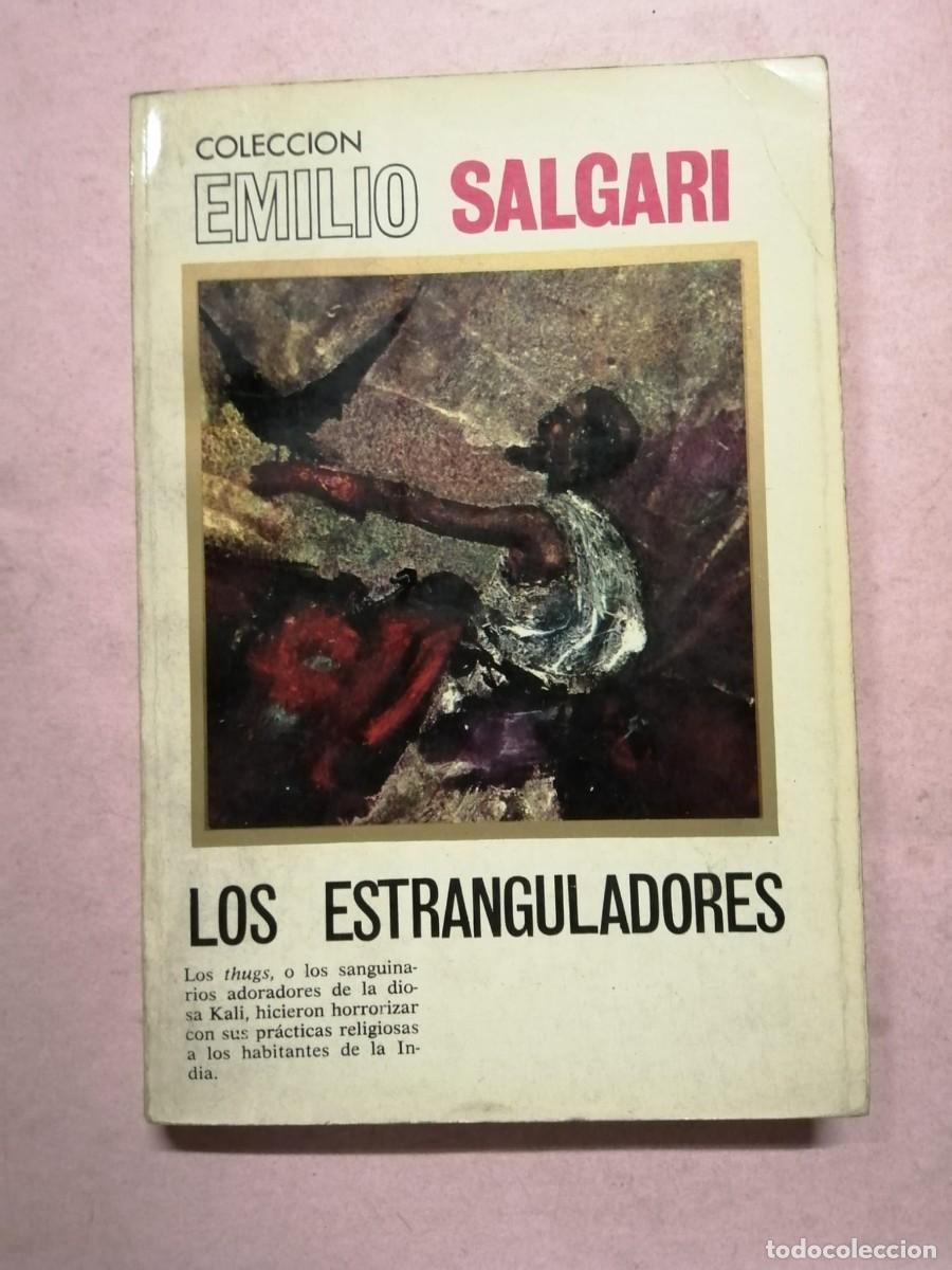 Libros antiguos: LOS ESTRANGULADORES (EMILIO SALGARI) - Foto 1