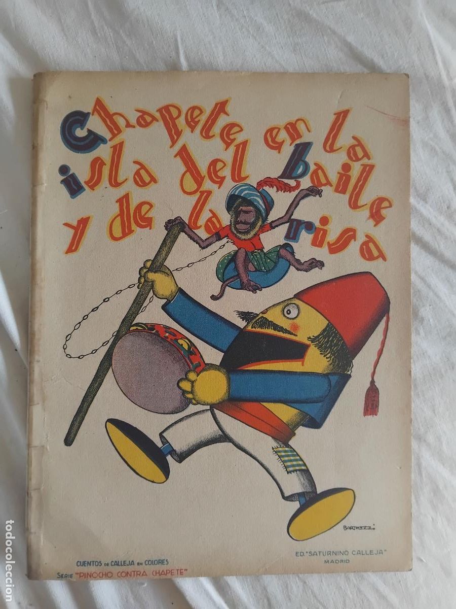 Libros antiguos: CHAPETE VA POR LANA. CUENTOS DE CALLEJA EN COLORES SERIE DE PINOCHO CONTRA CHAPETE.
