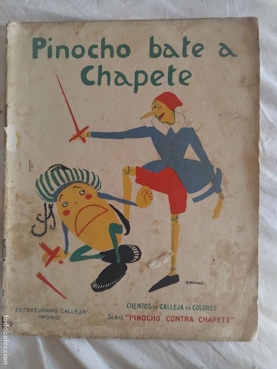 Libros antiguos: PINOCHO BATE A CHAPETE. CUENTOS DE CALLEJA EN COLORES SERIE DE PINOCHO CONTRA CHAPETE.