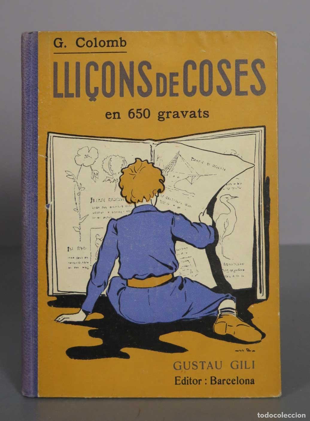Libri antichi: Lli&ccedil;ons de coses en 650 gravats - G. Colomb 1933