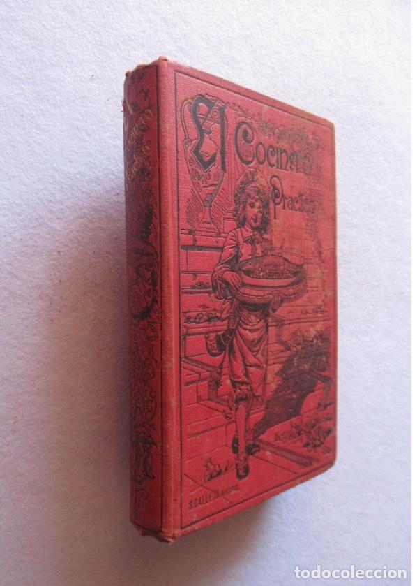 Libros antiguos: EL COCINERO PRACTICO -&nbsp;ED. SATURININO CALLEJA, MADRID 1892