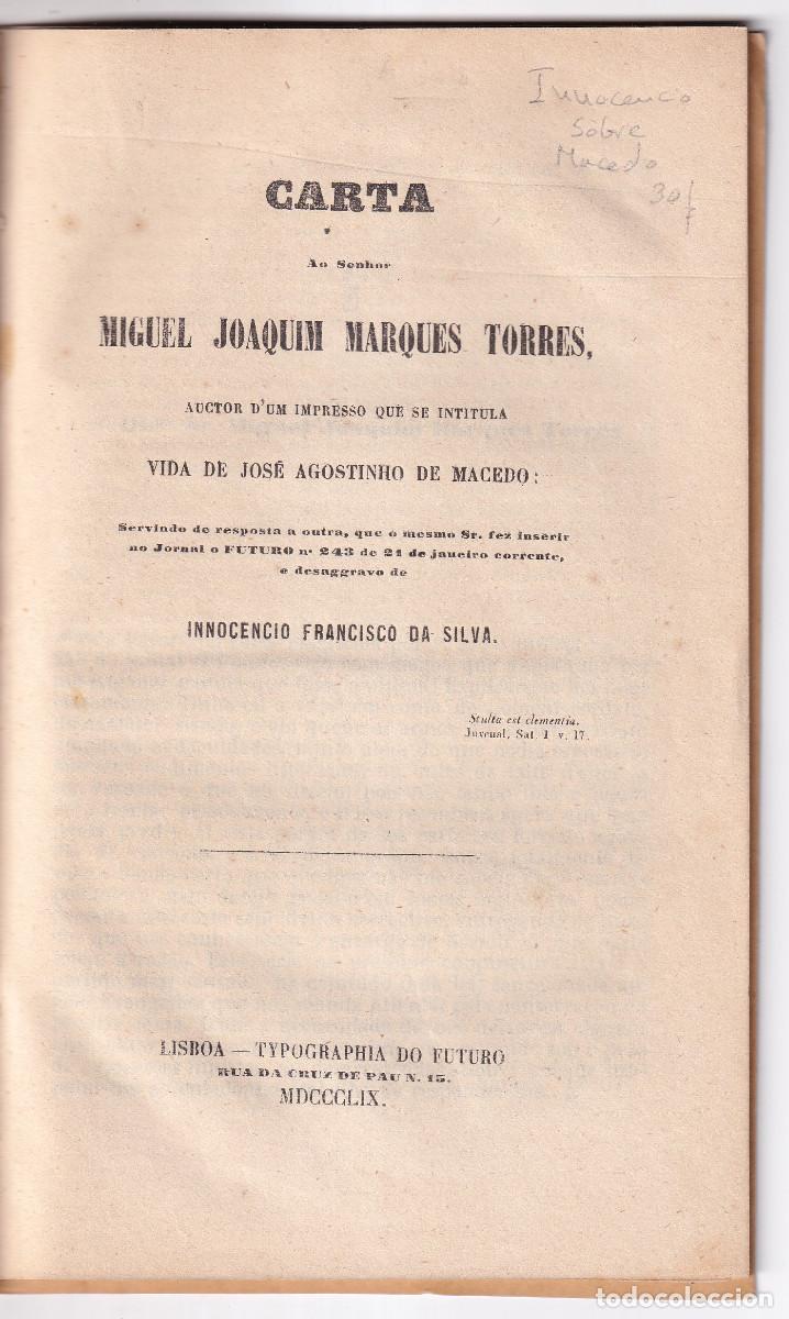 Libros antiguos: CARTAS DE INNOCENCIO Y MARQUES TORRES SOBRE MACEDO. 2 FOLLETOS DE 1859. PORTUGAL. VER DESCRIPCI&Oacute;N