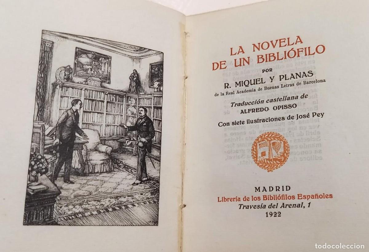 Libros antiguos: LA NOVELA DE UN BIBLI&Oacute;FILO - Miquel y Planas, R. (1922) (Peque&ntilde;a colecci&oacute;n del bibli&oacute;filo)