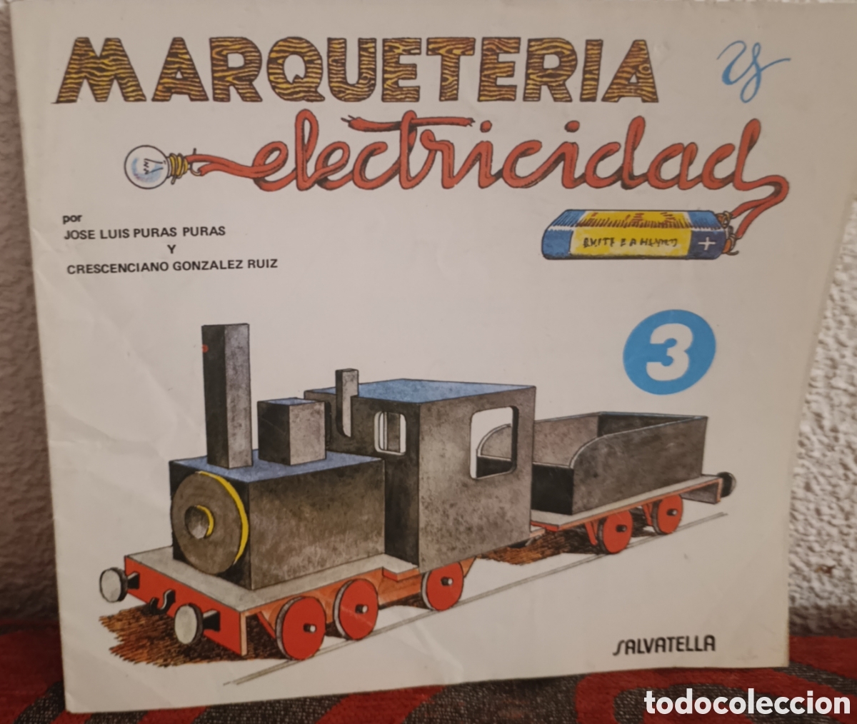 Libros antiguos: LOTE 9 Cuadernos: &rdquo;Marqueter&iacute;a y Electricidad&rdquo; - Ed. Salvatella - Vintage