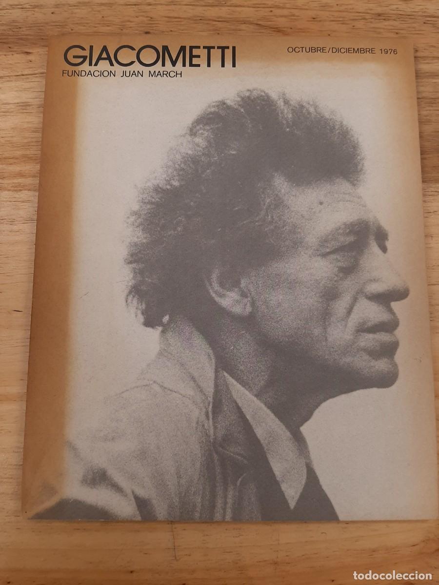 Libros antiguos: Alberto Giacometti - Fundaci&oacute;n Juan March - 20 de octubre al 8 de diciembre de 1976