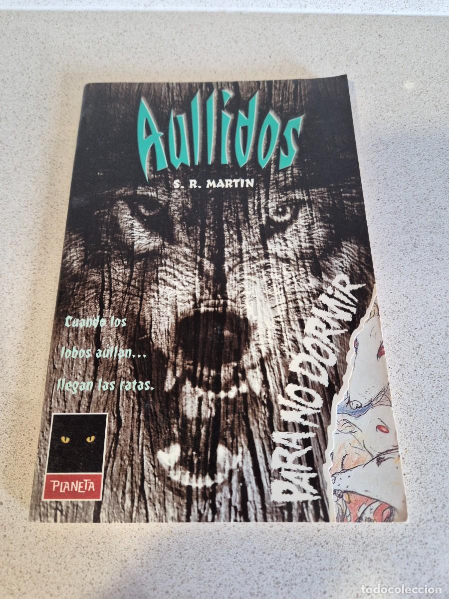 Libros antiguos: Libro &rdquo;Aullidos&rdquo; S.R. Martin